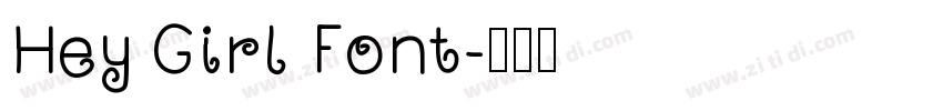 Hey Girl Font字体转换